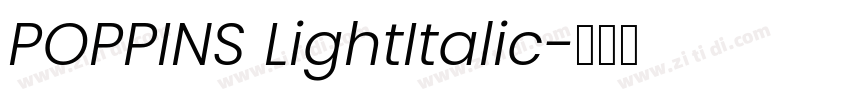 POPPINS LightItalic字体转换
